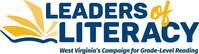 WV Leaders of Literacy: Campaign for Grade Level Reading County Team Conference